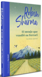 EL MONJE QUE VENDIÓ SU FERRARI (EDICIÓN ILUSTRADA) / THE MONK WHO SOLD HIS FERRARI (ILLUSTRATED EDITION)