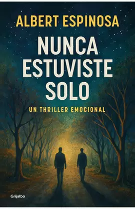 NUNCA ESTUVISTE SOLO