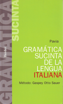 GRAMATICA SUCINTA DE LA LENGUA ITALIANA