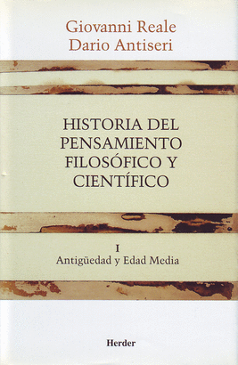 HISTORIA DEL PENSAMIENTO (T.I) FILOSOFICO Y CIENTIFICO. ANTIGUEDAD Y EDAD MEDIA
