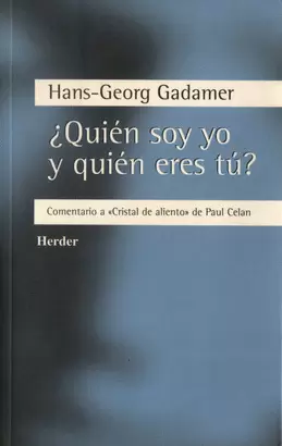 QUIEN SOY YO Y QUIEN ERES TU? COMENTARIO A CRISTAL DE ALIENTO DE PAUL CELAN