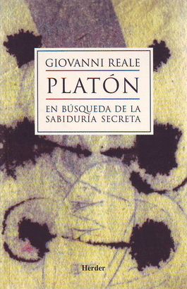 PLATON EN BUSQUEDA DE LA SABIDURIA SECRETA