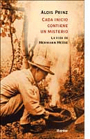 Y TODO COMIENZO TIENE SU HECHIZO-BIOGRAFIA DE HERMANN HESSE