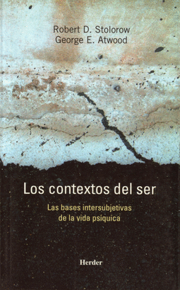 CONTEXTOS DEL SER. LAS BASES INTERSUBJETIVAS DE LA VIDA PSIQUICA, LOS