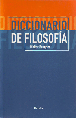 DICCIONARIO DE FILOSOFIA (BRUGGER)