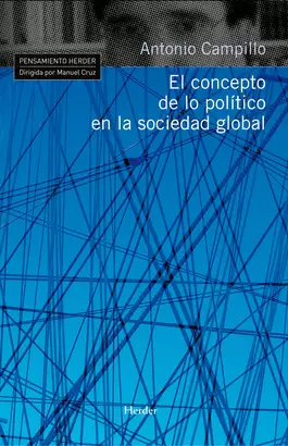 CONCEPTO DE LO POLITICO EN LA SOCIEDAD GLOBAL, EL