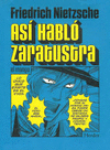 ASI HABLO ZARATUSTRA (EN HISTORIETA / COMIC)