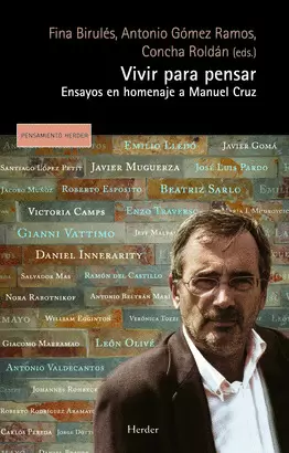 VIVIR PARA PENSAR. ENSAYOS EN HOMENAJE A MANUEL CRUZ