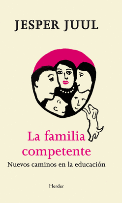 FAMILIA COMPETENTE. NUEVOS CAMINOS EN LA EDUCACION, LA