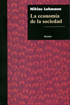 LA ECONOMÍA DE LA SOCIEDAD