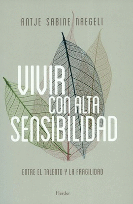 VIVIR CON ALTA SENSIBILIDAD