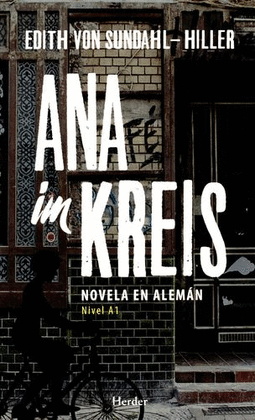 ANA IM KREIS NOVELA EN ALEMAN