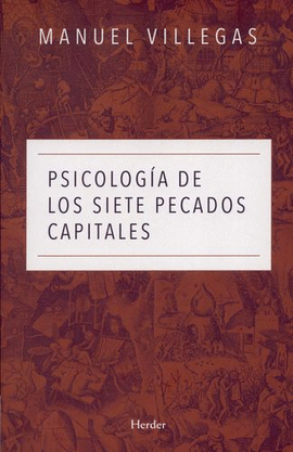 PSICOLOGÍA DE LOS SIETE PECADOS CAPITALES