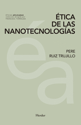 ÉTICA DE LAS NANOTECNOLOGÍAS