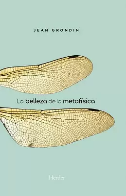 BELLEZA DE LA METAFÍSICA, LA