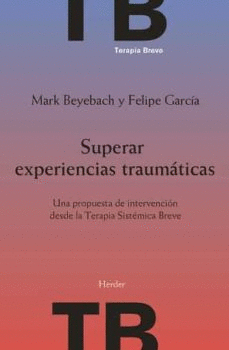 SUPERAR EXPERIENCIAS TRAUMATICAS