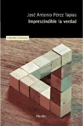 IMPRESCINDIBLE LA VERDAD