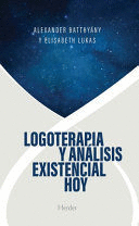 LOGOTERAPIA Y ANÁLISIS EXISTENCIAL HOY