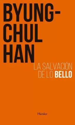 LA SALVACIÓN DE LO BELLO