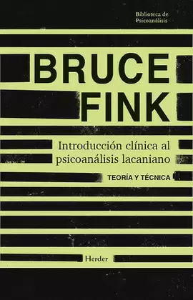 INTRODUCCIÓN CLÍNICA AL PSICOANÁLISIS LACANIANO