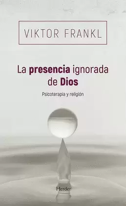 LA PRESENCIA IGNORADA DE DIOS
