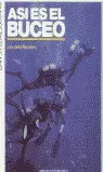 ASÍ ES EL BUCEO