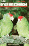LOS LOROS AMAZÓNICOS