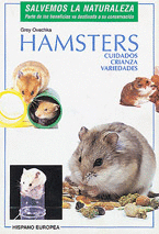 HAMSTERS CUIDADOS CRIANZA VARIEDADES  SAL.NATU.