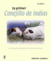 TU PRIMER CONEJILLO DE INDIAS