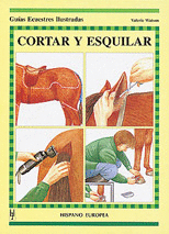 CORTAR Y ESQUILAR