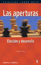 LAS APERTURAS. ELECCIÓN Y DESARROLLO