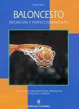 BALONCESTO. INICIACIÓN Y PERFECCIONAMIENTO