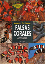 MANUALES DEL TERRARIO. FALSAS CORALES