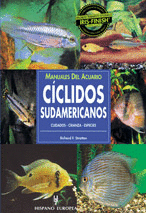 MANUALES DEL ACUARIO. CÍCLIDOS SUDAMERICANOS
