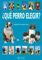 ¿QUÉ PERRO ELEGIR?