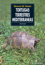 MANUALES DEL TERRARIO. TORTUGAS TERRESTRES MEDITERRÁNEAS