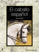 EL CABALLO ESPANOL MANUAL BASICO