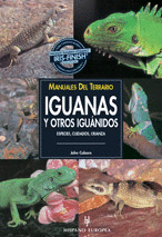 MANUALES DEL TERRARIO. IGUANAS Y OTROS IGUÁNIDOS