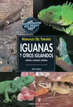 MANUALES DEL TERRARIO. IGUANAS Y OTROS IGUÁNIDOS