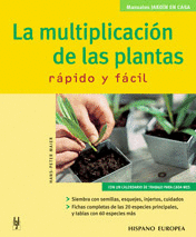 LA MULTIPLICACIÓN DE LAS PLANTAS (JARDÍN EN CASA)