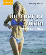 UN CUERPO BIKINI EN 6 SEMANAS