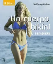 UN CUERPO BIKINI EN 6 SEMANAS