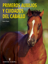 PRIMEROS AUXILIOS Y CUIDADOS CABALLO