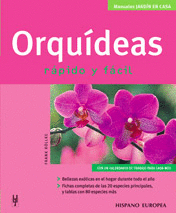 ORQUIDEAS,RAPIDO Y FACIL