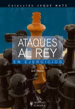 ATAQUES AL REY EN EJERCICIOS