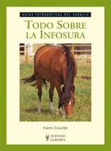 TODO SOBRE LA INFOSURA (GUÍAS FOTOGRÁFICAS DEL CABALLO)