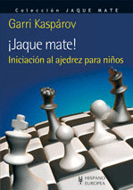 JAQUE MATE-INICIACION AJEDREZ NIÑOS