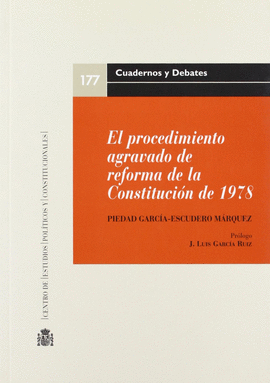 PROCEDIMIENTO AGRAVADO DE REFORMA DE LA CONSTITUCION DE 1978, EL