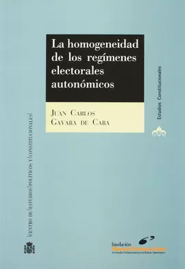 HOMOGENEIDAD DE LOS REGIMENES ELECTORALES AUTONOMICOS, LA