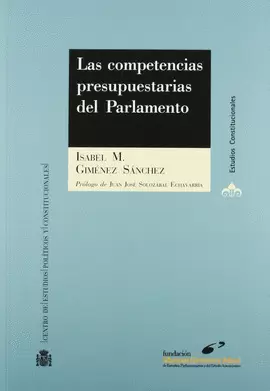 COMPETENCIAS PRESUPUESTARIAS DEL PARLAMENTO, LAS